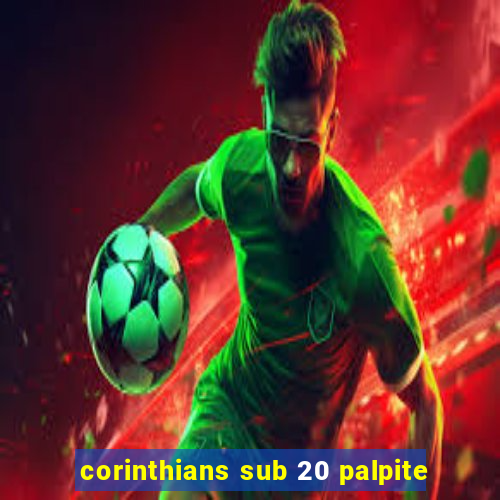 corinthians sub 20 palpite