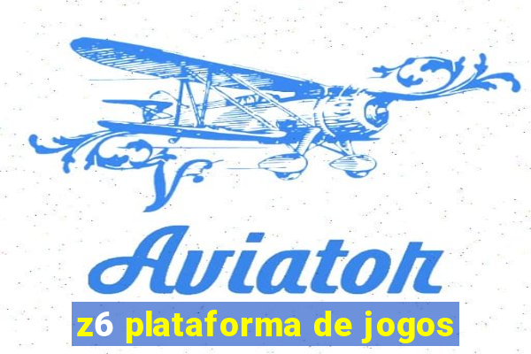 z6 plataforma de jogos