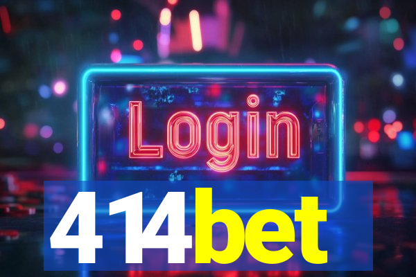 414bet