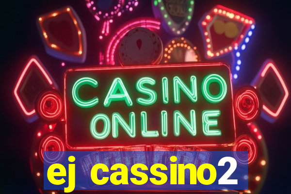 ej cassino2