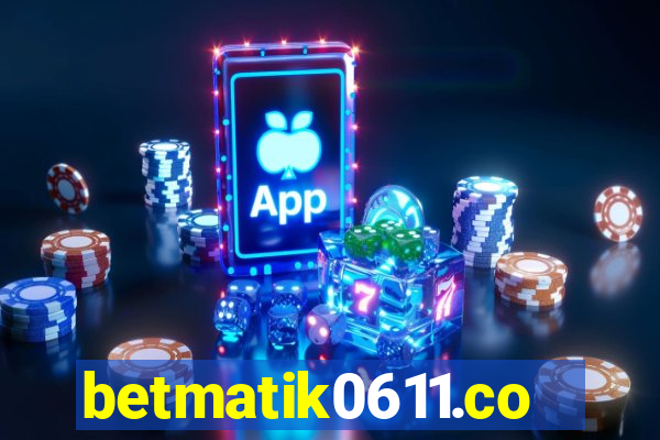 betmatik0611.com