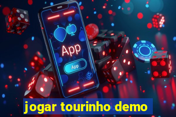 jogar tourinho demo