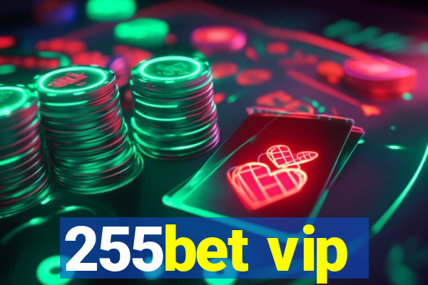 255bet vip