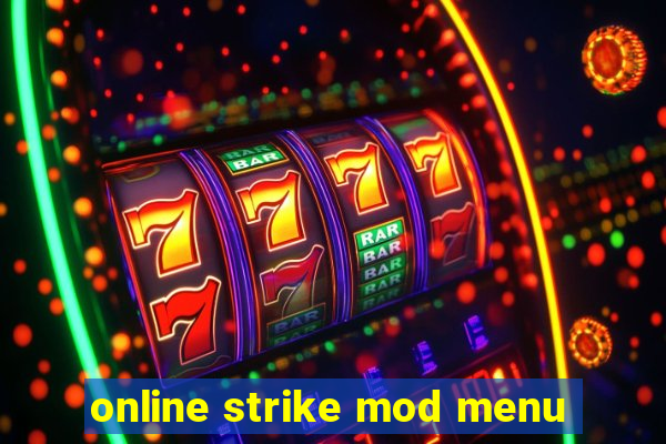 online strike mod menu