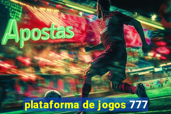 plataforma de jogos 777