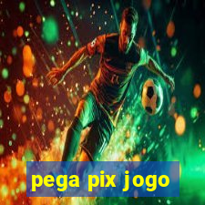 pega pix jogo