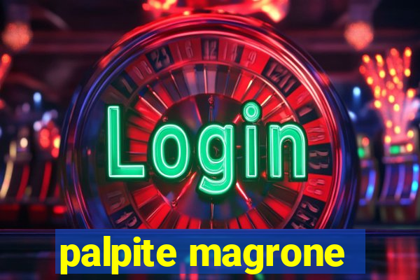 palpite magrone