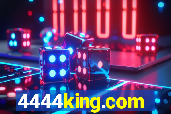 4444king.com