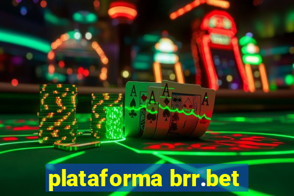 plataforma brr.bet