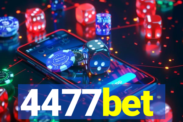 4477bet