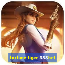 fortune tiger 333bet