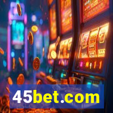 45bet.com