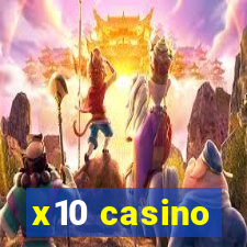 x10 casino