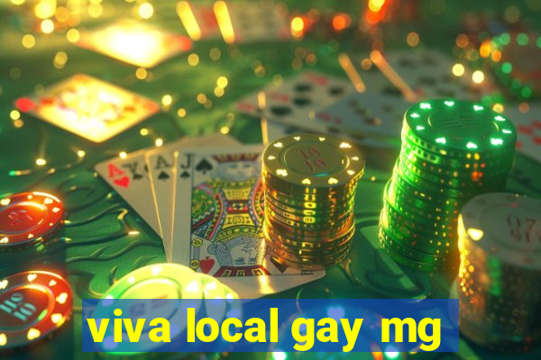 viva local gay mg