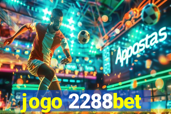 jogo 2288bet