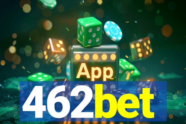 462bet