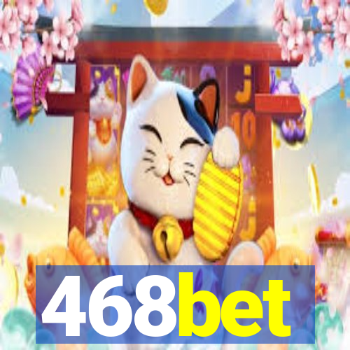 468bet