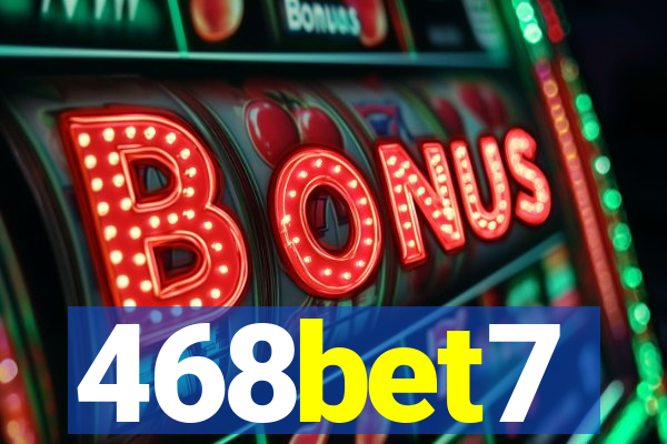 468bet7