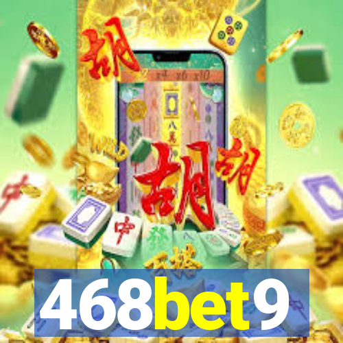 468bet9