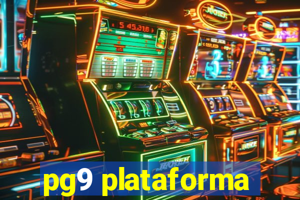 pg9 plataforma