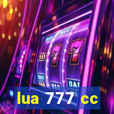 lua 777 cc