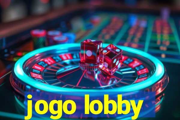 jogo lobby