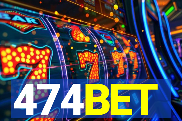 474BET