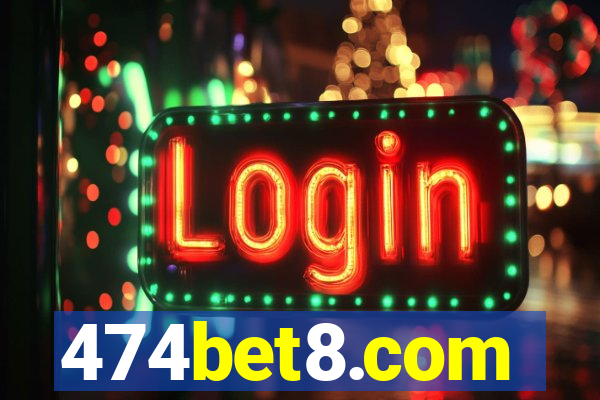 474bet8.com