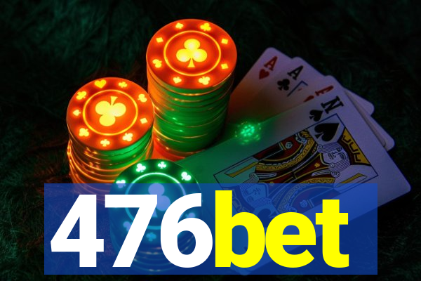 476bet