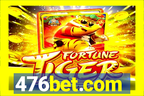 476bet.com