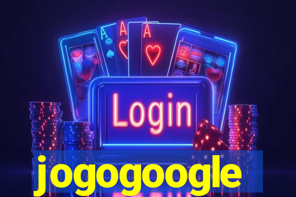 jogogoogle