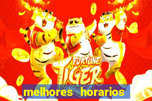 melhores horarios pagantes fortune tiger