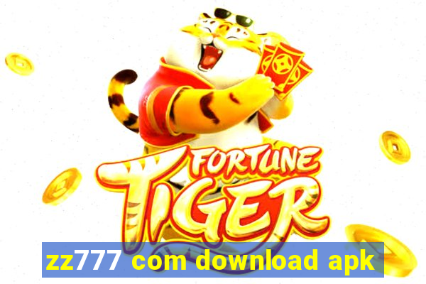 zz777 com download apk