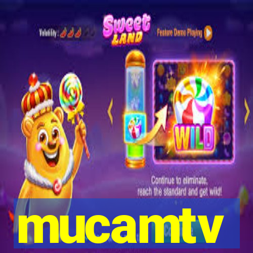 mucamtv