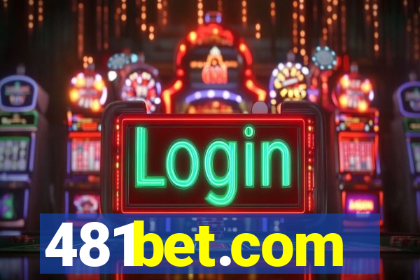 481bet.com