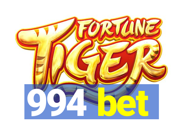 994 bet