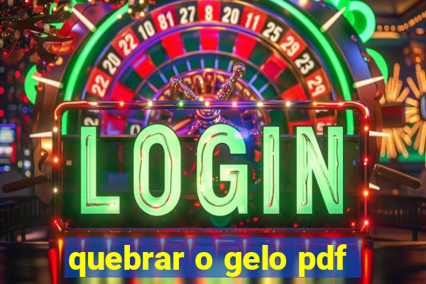 quebrar o gelo pdf