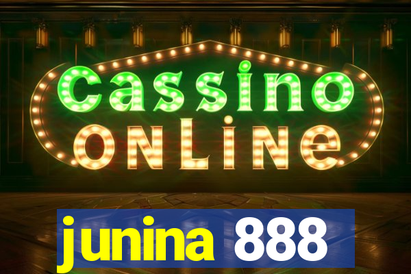 junina 888