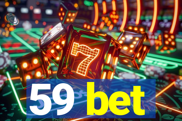 59 bet