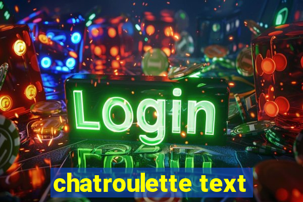 chatroulette text