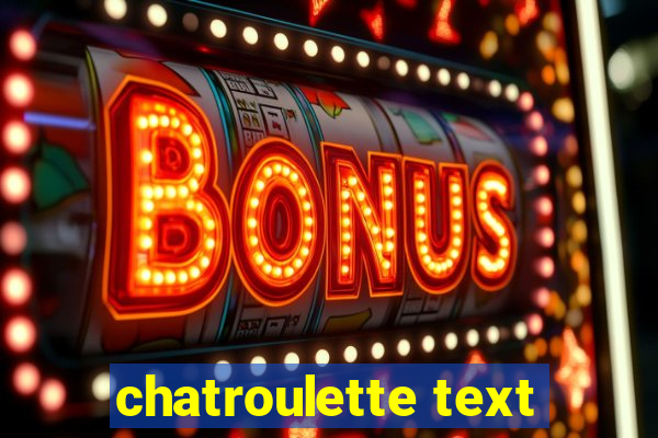 chatroulette text