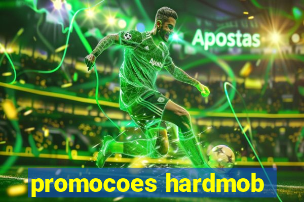 promocoes hardmob