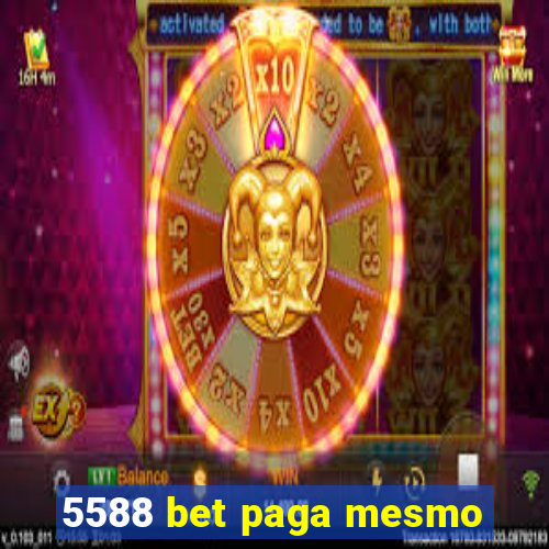 5588 bet paga mesmo