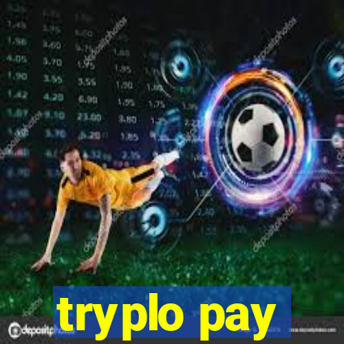 tryplo pay