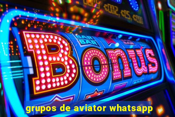 grupos de aviator whatsapp