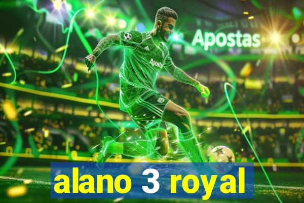 alano 3 royal