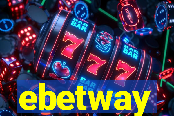 ebetway