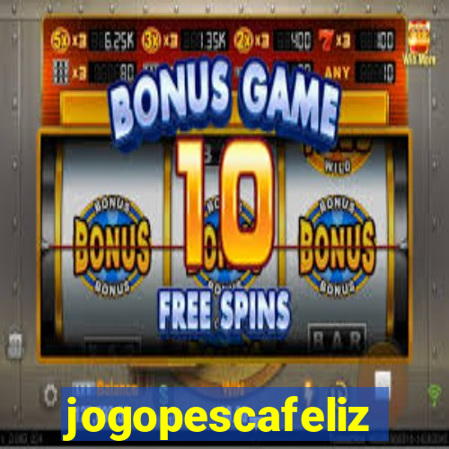 jogopescafeliz