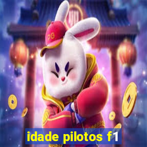 idade pilotos f1