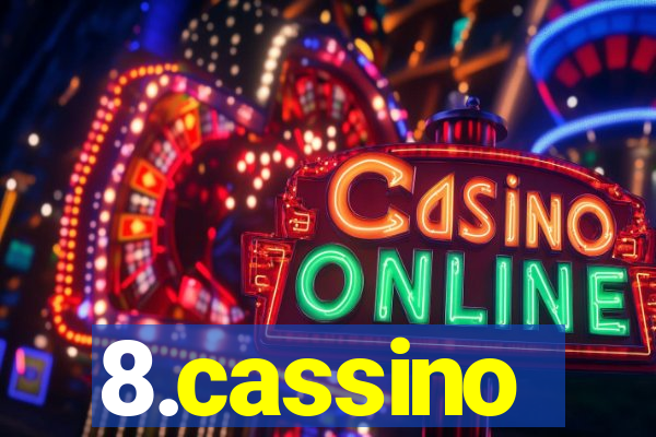 8.cassino